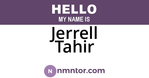 Jerrell Tahir