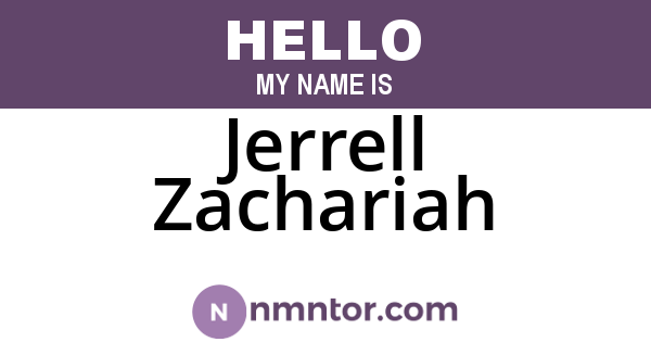Jerrell Zachariah