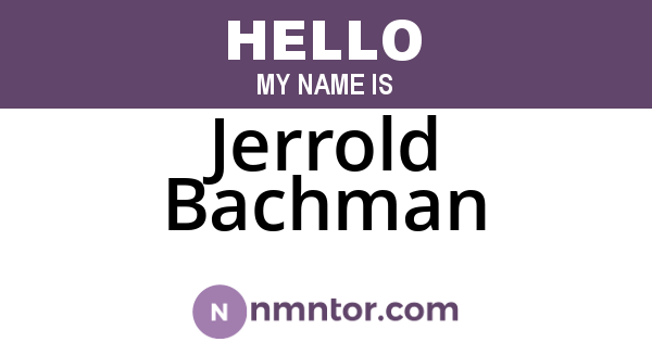 Jerrold Bachman