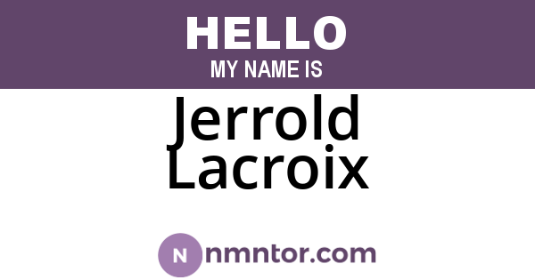 Jerrold Lacroix