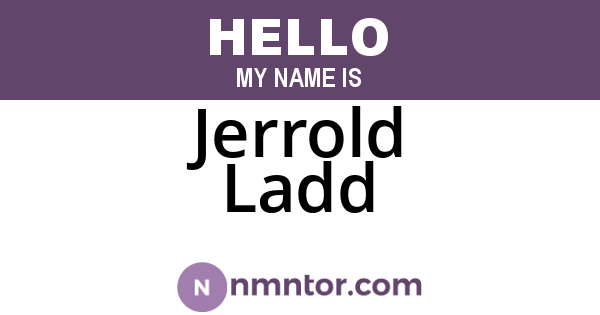 Jerrold Ladd