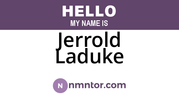 Jerrold Laduke