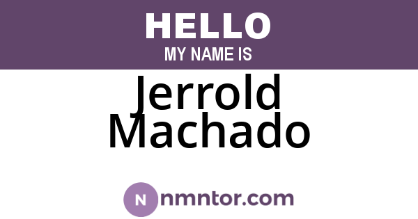 Jerrold Machado