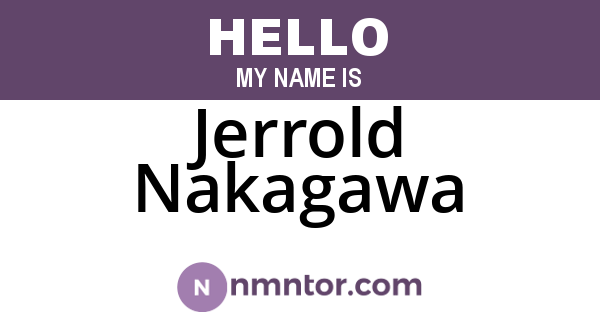 Jerrold Nakagawa