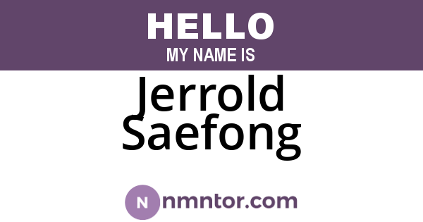 Jerrold Saefong