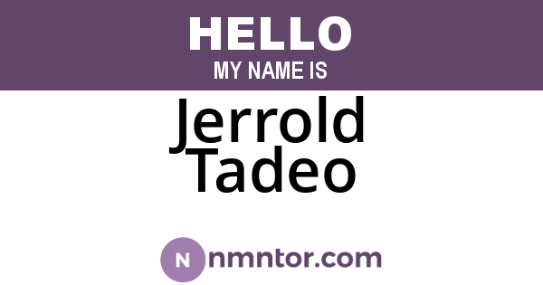 Jerrold Tadeo