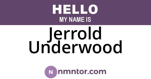Jerrold Underwood