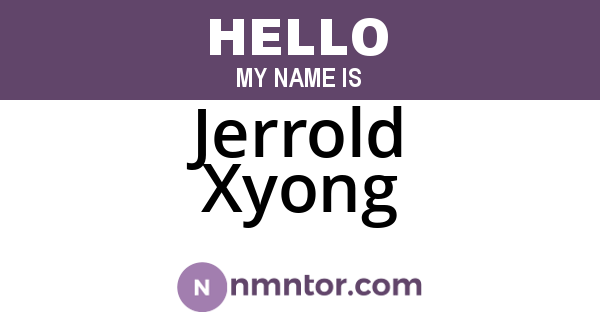 Jerrold Xyong