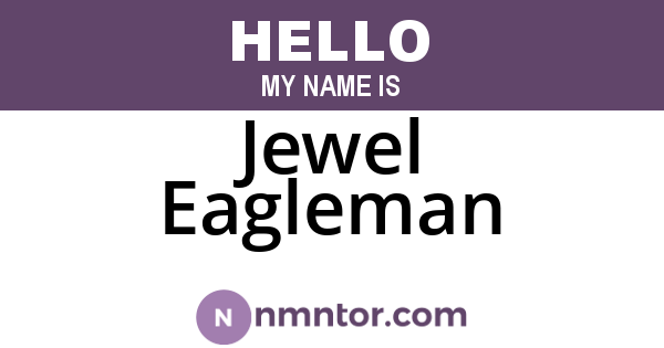 Jewel Eagleman