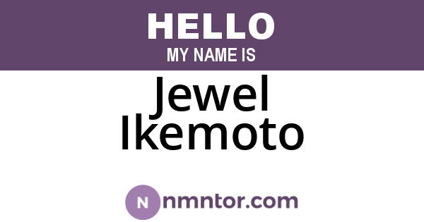 Jewel Ikemoto