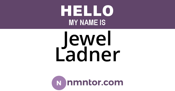 Jewel Ladner