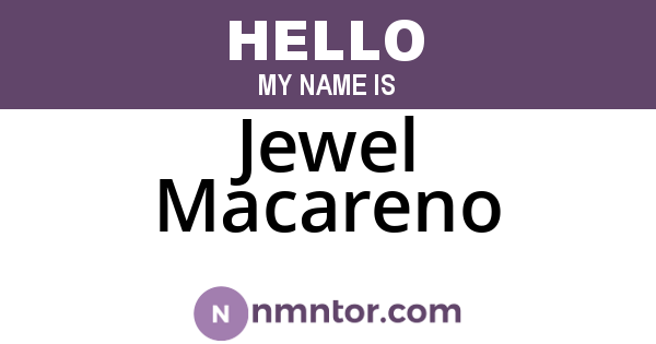 Jewel Macareno