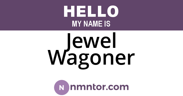 Jewel Wagoner