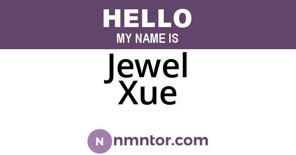 Jewel Xue