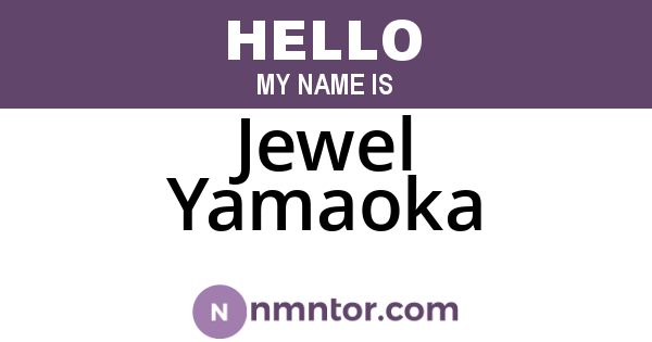 Jewel Yamaoka