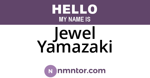 Jewel Yamazaki