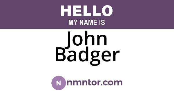 John Badger