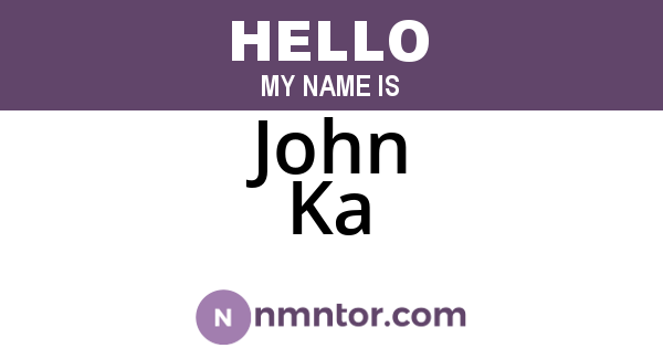 John Ka