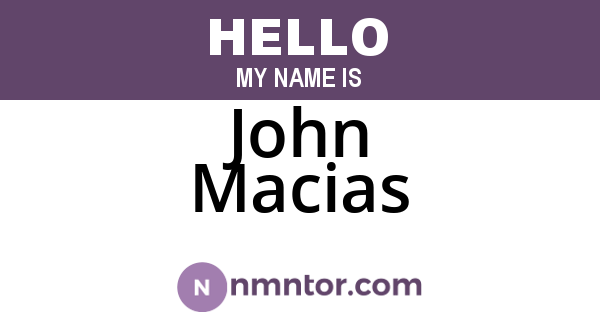 John Macias