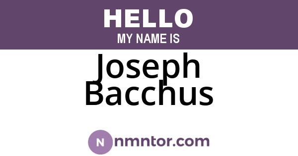Joseph Bacchus