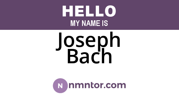 Joseph Bach