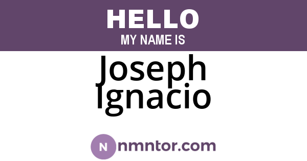 Joseph Ignacio