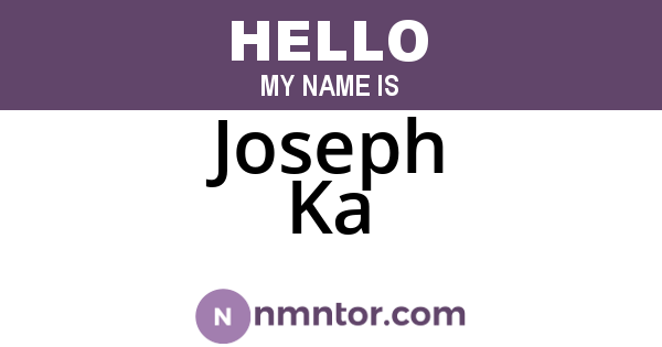 Joseph Ka