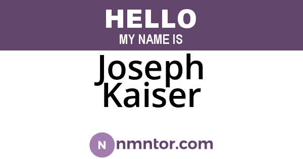 Joseph Kaiser