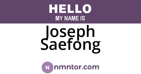 Joseph Saefong
