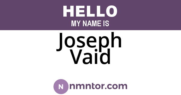 Joseph Vaid