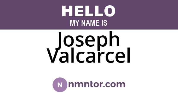 Joseph Valcarcel