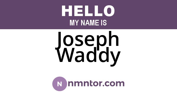 Joseph Waddy