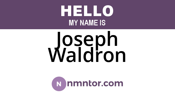 Joseph Waldron