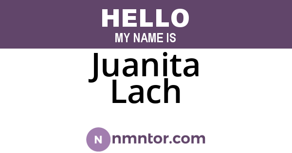 Juanita Lach