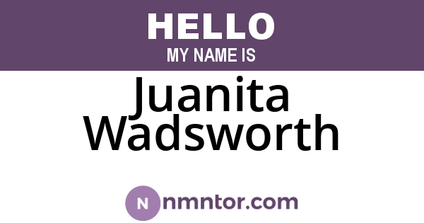 Juanita Wadsworth