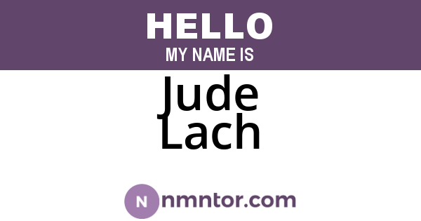 Jude Lach