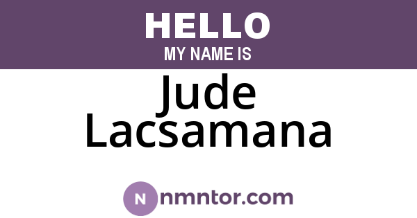 Jude Lacsamana