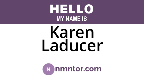Karen Laducer