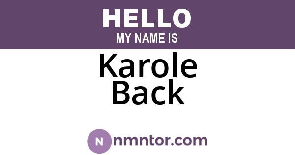 Karole Back