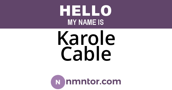 Karole Cable