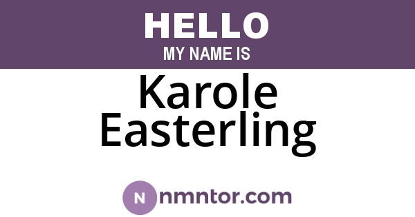 Karole Easterling