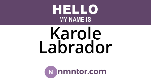 Karole Labrador