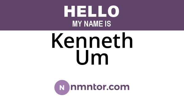 Kenneth Um