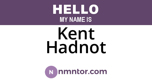 Kent Hadnot