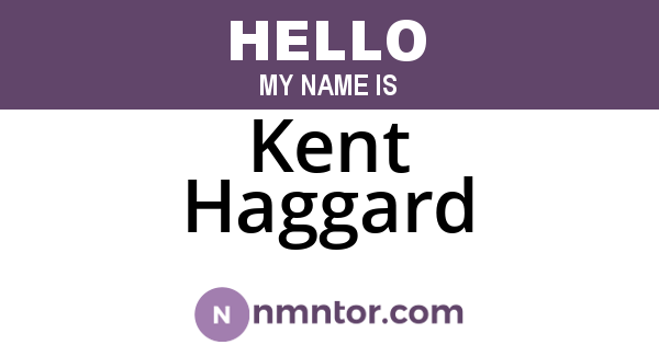 Kent Haggard