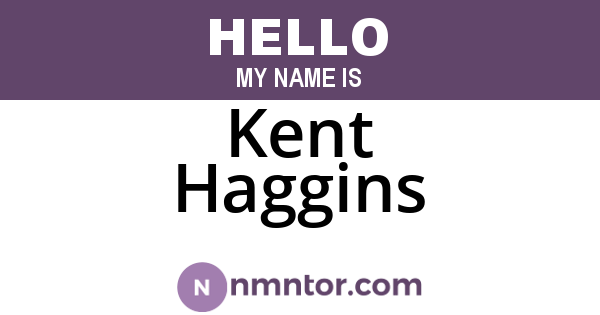 Kent Haggins