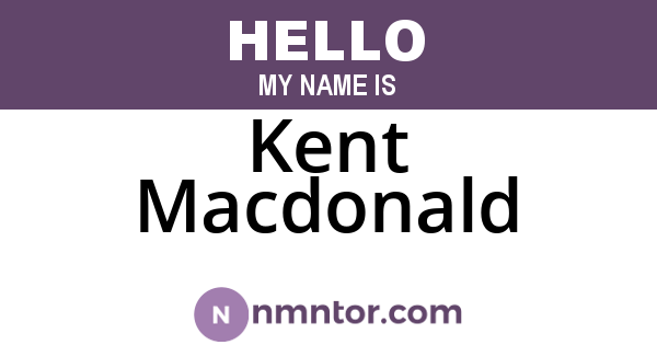 Kent Macdonald