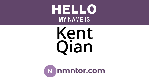 Kent Qian