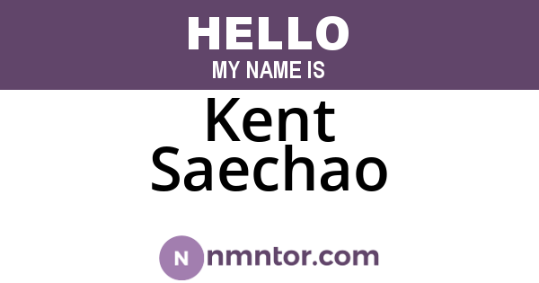 Kent Saechao