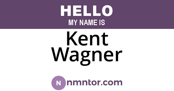 Kent Wagner